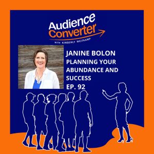 Janine Bolon on the Audience Converted with Kimberly Weitcamp